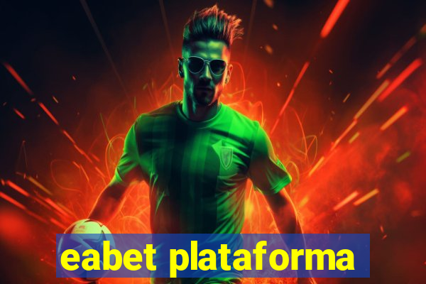 eabet plataforma